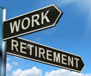 Work or Retirement Sign